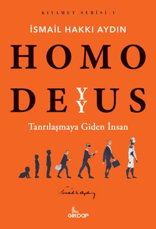 Homo Deyyus;Tanrılaşmaya Giden İnsan