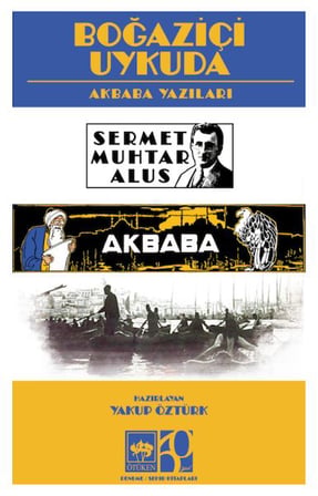 Boğaziçi Uykuda (Akbaba Yazıları )
