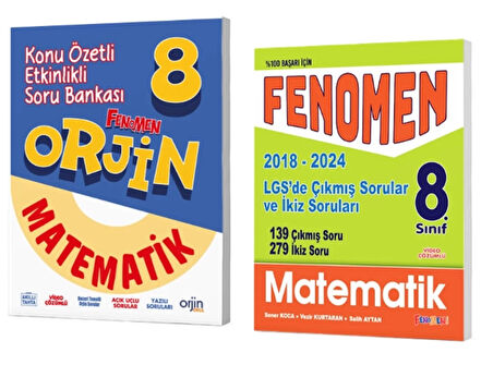 FENOMEN YAYINLAR Orjin 8 Matematik Konu Özetli Etkinlikli Soru Bankası + LGS Matematik Çıkmış Sorular Ve İkiz Soruları (2018-2024)