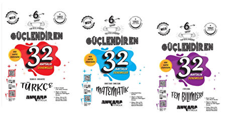 ANKARA YAYINCILIK 6. SINIF Güçlendiren 32 Haftalık Türkçe - Matematik - Fen Bilimleri Kazanım Denemeleri