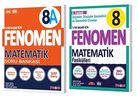 FENOMEN YAYINLARI 8. SINIF Matematik A Soru Bankası ve Matematik Matematik 6. Fasikül (Üçgenler, Dönüşüm Geometrisi Ve Geometrik Cisimler)(2 KİTAP)
