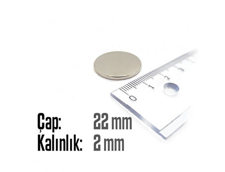 Neodyum Mıknatıs Silindir Çap 22mm , Kalınlık 2mm   ( 3 Adet)