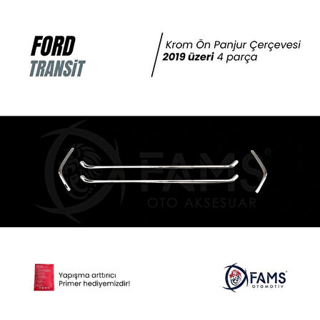 F. Transit Krom Ön Panjur Çerçevesi 4 Parça 2019 Üzeri Paslanmaz Çelik Uyumlu