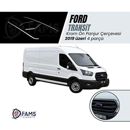 F. Transit Krom Ön Panjur Çerçevesi 4 Parça 2019 Üzeri Paslanmaz Çelik Uyumlu