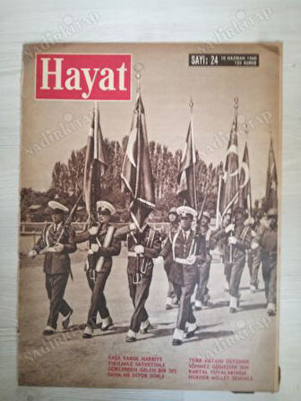 HAYAT DERGİSİ-10 HAZİRAN 1960-YIL:5-SIRA NO:192 NO:24- KAPAK:HARBİYE YÜRÜYÜŞTE,ORTA SAYFA: CEMAL GÜRSEL, HÜRRİYET ŞEHİDİ ALİ İHSAN KALMAZ,YENİ HÜKÜMET