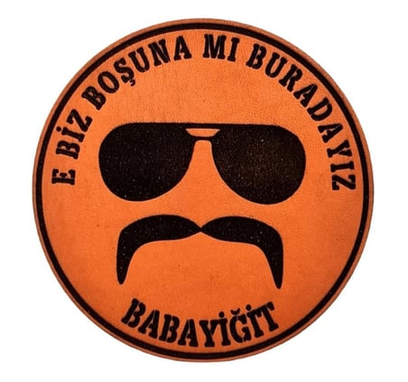E BİZ BOŞUNAMI BURADAYIZ BABAYİĞİT  Deri PEÇ - Arma - Askeri Patch