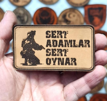 SERT ADAMLAR SERT OYNAR  Deri PEÇ - Arma - Askeri Patch