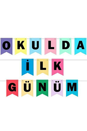 Okulda İlk Günüm Yazısı 210 cm Kırlangıç bayrak