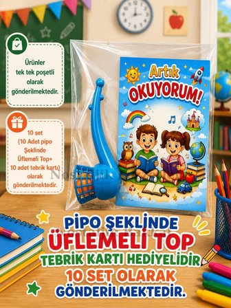 Yeni Okumayı Öğrenen Öğrencilere Hediye 10 Set Artık Okuyorum Yazılı 1. Sınıf Hatırası Pipo Şeklinde Üflemeli Top Tebrik Kartı Hediyeli