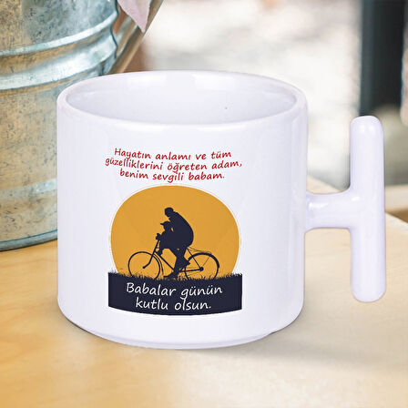 Benim Sevgili Babam Babalar Günün Kutlu Olsun Yazılı Babalar Günü T Kupa Bardak