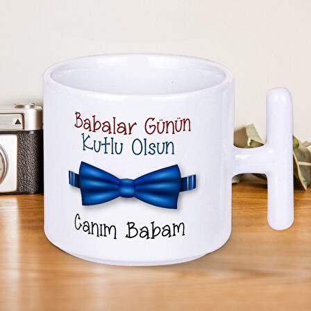 Babalar Günün Kutlu Olsun Canım Babam Baskılı Babalar Gününe Özel T Kupa Bardak-2