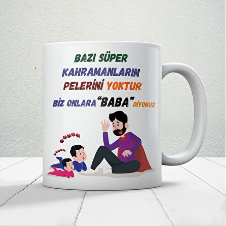 Bazı Kahramanların Pelerini Yoktur Baskılı Babalar Günü Kupa Bardak Kahve Kupa Bardak