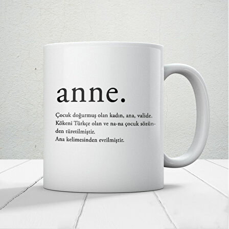 Anne Kelime Anlamı Baskılı Anneler Günü Hediyelik Kupa