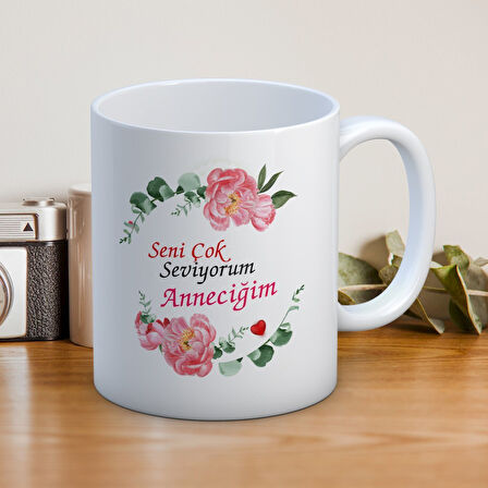 Seni Çok Seviyorum Anneciğim Baskılı Anneler Günü Hediyelik Kupa Mod2
