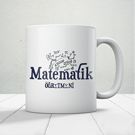 Matematik Aşkına! Matematik Öğretmenlerine Özel Öğretmenler Günü Hediyelik Baskılı Kupa