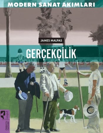 Modern Sanat Akımları Gerçekçilik