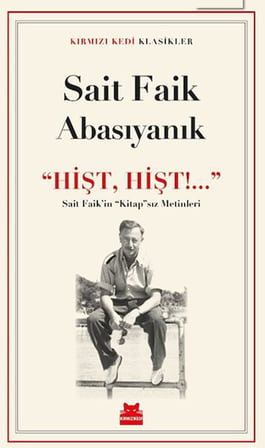 ‘‘Hişt, Hişt!...’’