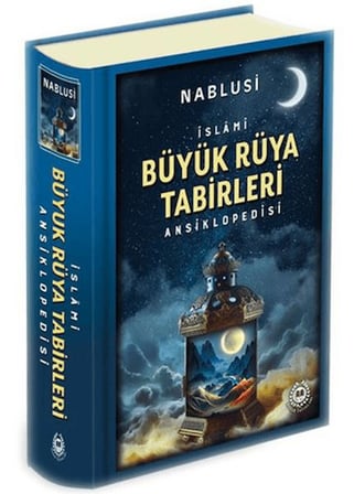 Büyük Rüya Tabirleri Ansiklopedisi