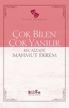 Çok Bilen Çok Yanılır