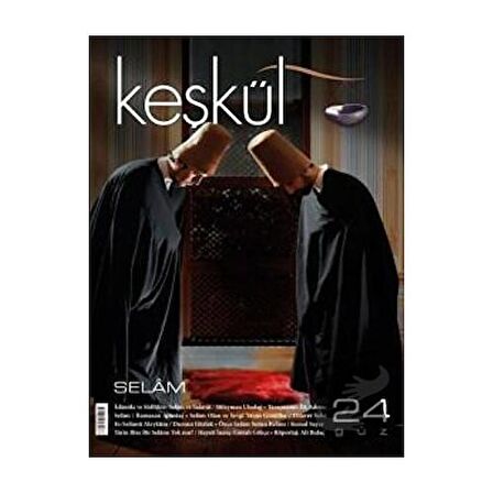 Keşkül Dergisi Sayı: 24