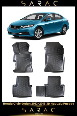 Honda Civic Sedan 2012 Model(YENİ KASA) Araca Özel 3d Havuzlu Paspas