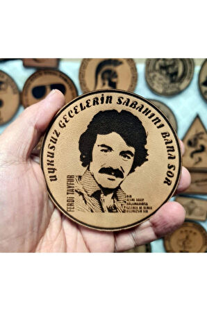 Ferdi Tayfur Uykusuz Gecelerin Sabahını Bana Sor Deri Peç - Arma - Askeri Patch