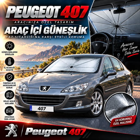 Peugeot 407 Araç Ön Cam Güneşliği Katlanabilir Şemsiye Oto Güneşlik UV Korumalı Gölgelik Araba Oto Şemsiyesi