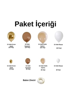 Zincir Balon Seti Karamel-Krom Gold-Sütlü Kahve-Pastel Beyaz 100 Adet +Balon Şeridi 