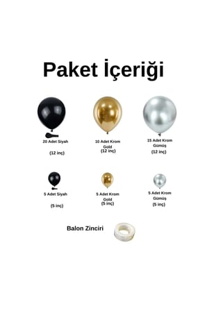 Zincir Balon Seti Siyah-Krom Gold-Krom Gümüş 3 Renk 60 Adet +1 Adet Balon Şeridi 