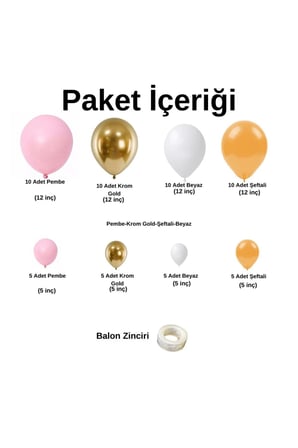 Zincir Balon Seti Şeker Pembe-Krom Gold-Şeftali-Beyaz 4 Renk 60 Adet+Balon Şeridi 