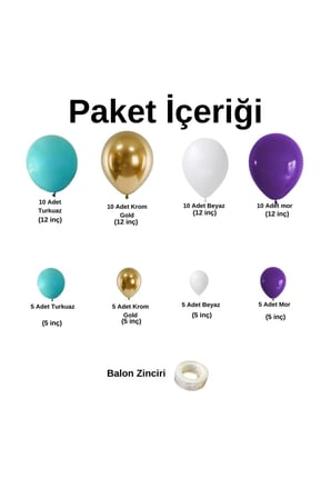 Zincir Balon Seti Turkuaz-Krom Gold-Beyaz-Mor 4 Renk 60 Adet+Balon Şeridi 