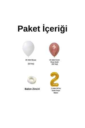 Mini Zincir Balon Seti Beyaz-Krom Rose Gold+2 34inç Gold Folyo 30 Adet +Balon Şeridi 