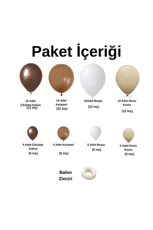 Zincir Balon Seti Çikolata Kahve-Karamel-Deniz Kumu-Beyaz 60 Adet + Balon Şeridi 