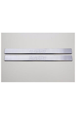 VW CADDY 2003-2014 MODEL ARASI KROM KAPI EŞİĞİ 2 PARÇA PASLANMAZ ÇELİK