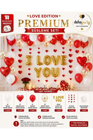 Dehaparty Love Edition Premium Süsleme Seti Gold I Love You Yazısı Kırmızı Beyaz Pastel Balon 3D Kalp Sarkıt Parti Malzemeleri