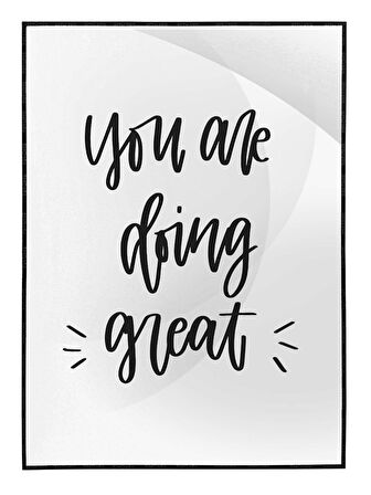 Shop365 You Are Doing Great İngilizce Yazı Motivasyon Tablo Çerçeveli P-000474