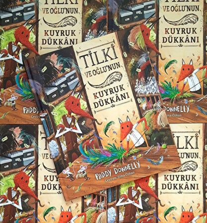 Tilki ve Oğlunun Kuyruk Dükkânı (sert kapak)