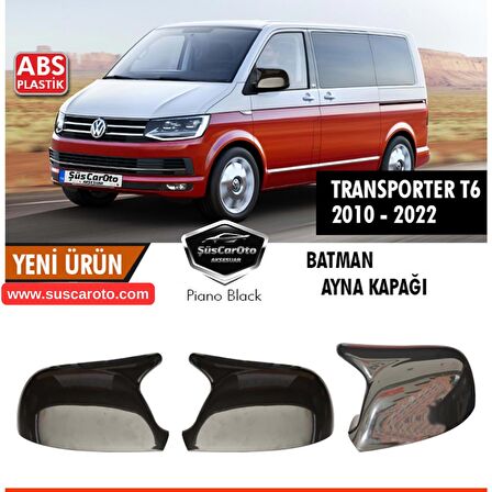 Vw Transporter T6 - T7 2010-2022 Uyumlu Batman Yarasa Ayna Kapağı Piano Black ABS Plastik