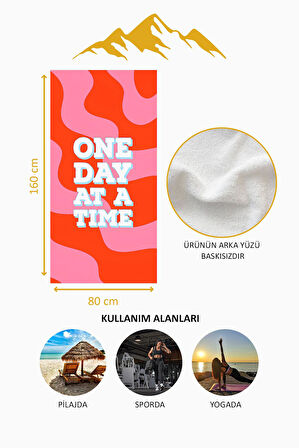 Dijital Baskı Plaj Deniz Havlusu One Day At A Time Desenli Peştamal HVL0176