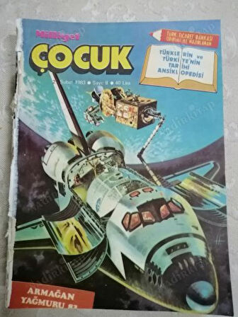 MİLLİYET ÇOCUK Dergisi 21 ŞUBAT 1983 Sayı: 8 (Çizgi Roman Eki ve Türklerin ve Türkye’nin Tarihi Ansiklopedisi Ekleri Ortasındadır)