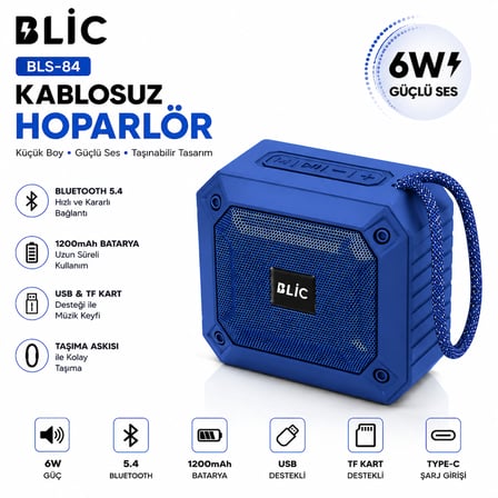 Blic BLS-84 6W Bluetooth 5.4 Kablosuz Hoparlör 1200mAh Taşınabilir Speaker USB TF Kart Destekli Mavi