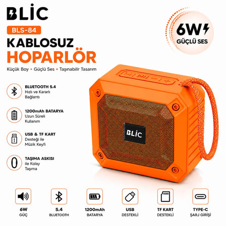 Blic BLS-84 6W Bluetooth 5.4 Kablosuz Hoparlör 1200mAh Taşınabilir Speaker USB TF Kart Destekli Turuncu