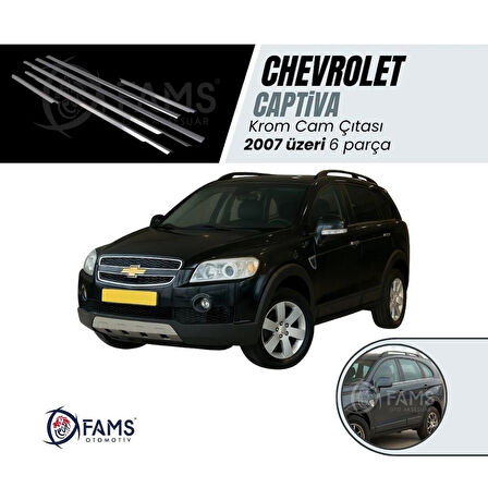 Chevrolet Captiva Krom Cam Çıtası 6 Prç. 2007 Üzeri P. Çelik
