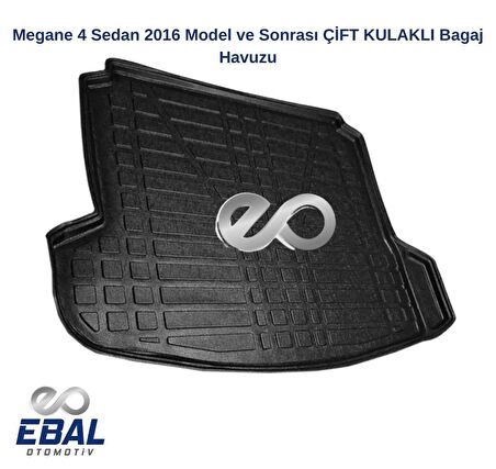 Renault Megane 4 Sedan 2016 Model ve Sonrası ÇİFT KULAKLI Bagaj Havuzu