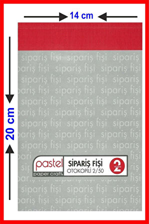 Sipariş Fişi 14x20 cm boyutunda 2/50 Otokopili 1 Asıl 1 Suret 2 Nüsha 1 Adet