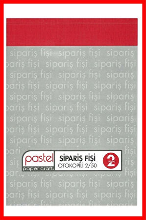 Sipariş Fişi 14x20 cm boyutunda 2/50 Otokopili 1 Asıl 1 Suret 2 Nüsha 72 Adet