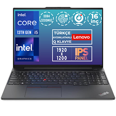 Lenovo ThinkPad E16 G1 i5-13420H 24GB 2TB SSD 16" WUXGA W11P Taşınabilir Bilgisayar 21JN00JUTX 014