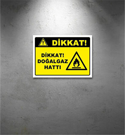 Dikkat Uyarı Levhası 35x25 CM