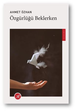 Kapsulavm Özgürlüğü Beklerken Edebiyat Kitabı Ahmet Özhan Deneme