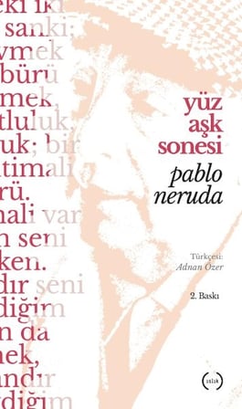 Kapsulavm Yüz Aşk Sonesi Şiir Kitapları Pablo Neruda Karton Kapak 136 Sayfa